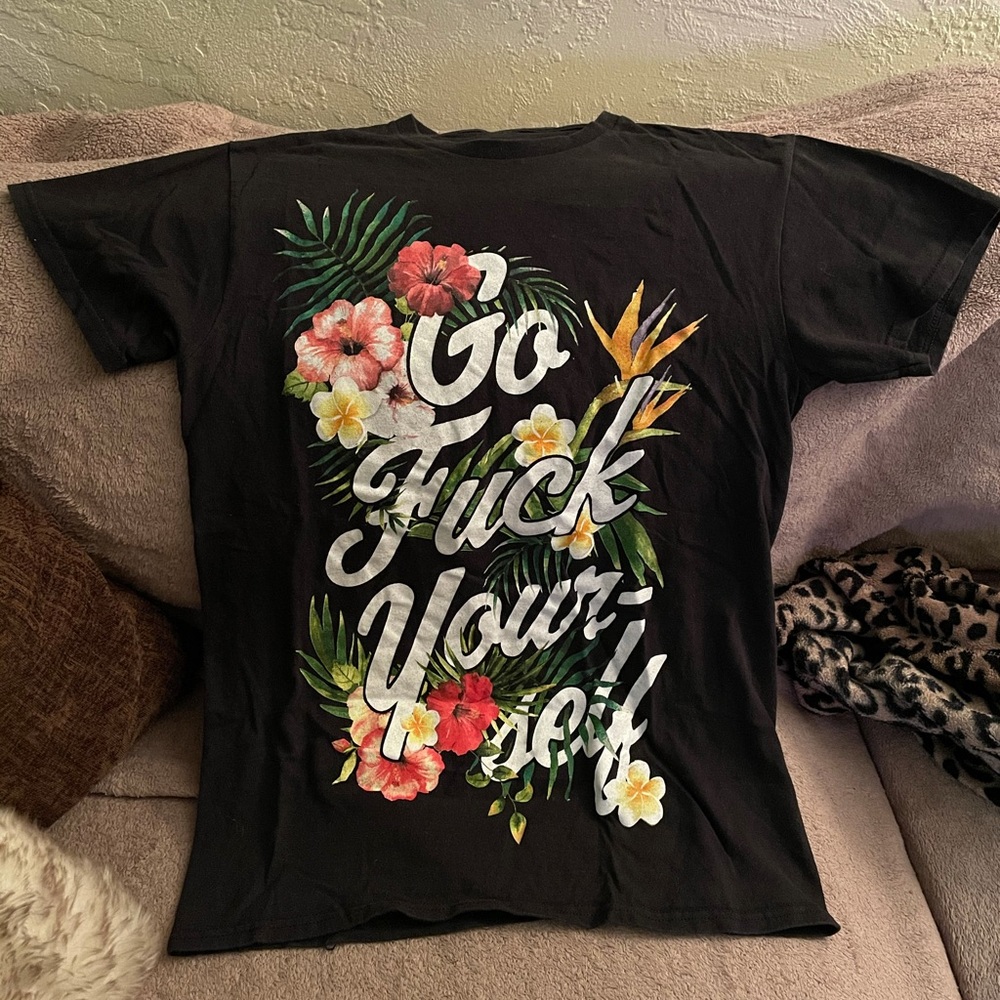 “Go Fck Yourself” funny floral offensive